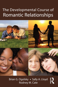 Cover image: The Developmental Course of Romantic Relationships 1st edition 9781848729292