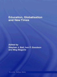 صورة الغلاف: Education, Globalisation and New Times 1st edition 9780415590785