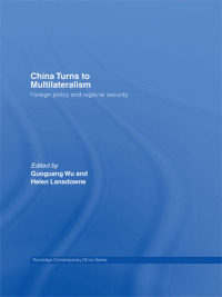 Cover image: China Turns to Multilateralism 1st edition 9780415425711