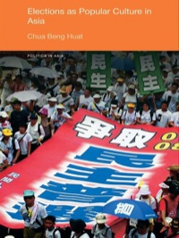 Imagen de portada: Elections as Popular Culture in Asia 1st edition 9780415425704