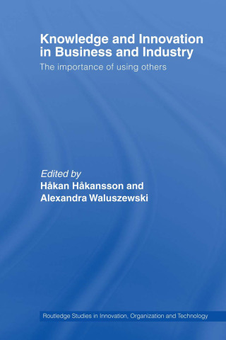 Omslagafbeelding: Knowledge and Innovation in Business and Industry 1st edition 9780415425292