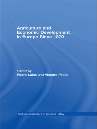 Cover image: Agriculture and Economic Development in Europe Since 1870 1st edition 9780415748322