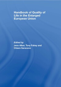 Imagen de portada: Handbook of Quality of Life in the Enlarged European Union 1st edition 9781138975774
