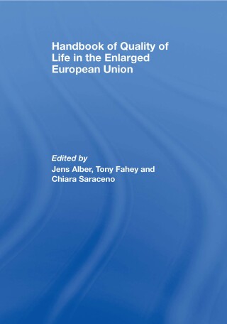Imagen de portada: Handbook of Quality of Life in the Enlarged European Union 1st edition 9781138975774