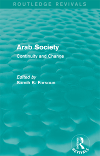 Titelbild: Arab Society (Routledge Revivals) 1st edition 9780415829168