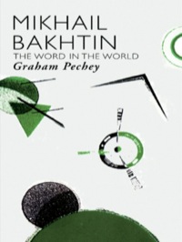 Cover image: Mikhail Bakhtin 1st edition 9780415424196