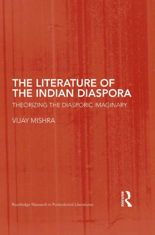 Omslagafbeelding: The Literature of the Indian Diaspora 1st edition 9780415424172