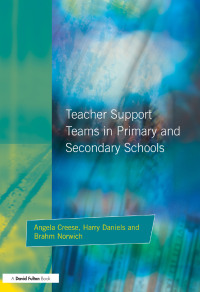 Imagen de portada: Teacher Support Teams in Primary and Secondary Schools 1st edition 9781853464843