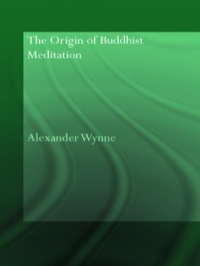Titelbild: The Origin of Buddhist Meditation 1st edition 9780415423878