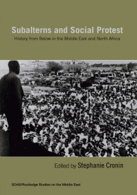 Omslagafbeelding: Subalterns and Social Protest 1st edition 9780415665827