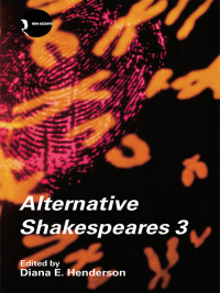 Imagen de portada: Alternative Shakespeares 1st edition 9780415423328