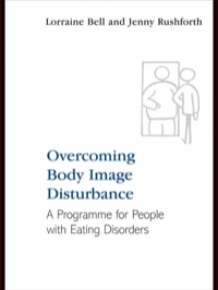 صورة الغلاف: Overcoming Body Image Disturbance 1st edition 9781138407466