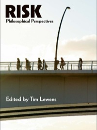 Imagen de portada: Risk: Philosophical Perspectives 1st edition 9780415422840