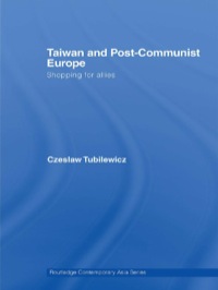 Imagen de portada: Taiwan and Post-Communist Europe 1st edition 9780415512657