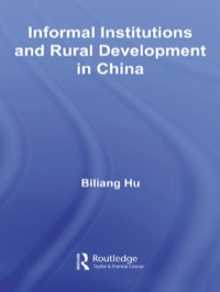 Imagen de portada: Informal Institutions and Rural Development in China 1st edition 9780415421775