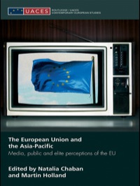 Imagen de portada: The European Union and the Asia-Pacific 1st edition 9780415663977