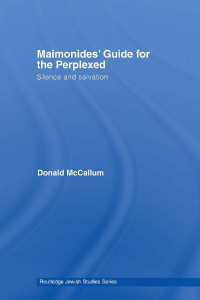 صورة الغلاف: Maimonides' Guide for the Perplexed 1st edition 9780415593397