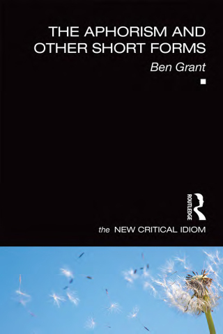 Cover image: The Aphorism and Other Short Forms 1st edition 9780415829298