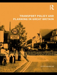 Omslagafbeelding: Transport Policy and Planning in Great Britain 1st edition 9780415469876