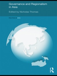 Imagen de portada: Governance and Regionalism in Asia 1st edition 9780415456999