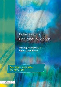 Cover image: Behaviour and Discipline in Schools 1st edition 9781853465895