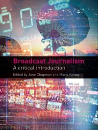 Omslagafbeelding: Broadcast Journalism 1st edition 9780415441551