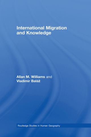 Imagen de portada: International Migration and Knowledge 1st edition 9780415761840