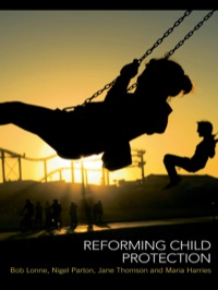صورة الغلاف: Reforming Child Protection 1st edition 9780415429054