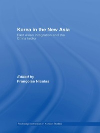 Cover image: Korea in the New Asia 1st edition 9780415547062
