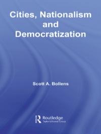 Cover image: Cities, Nationalism and Democratization 1st edition 9780415419475