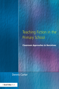 Imagen de portada: Teaching Fiction in the Primary School 1st edition 9781138420595