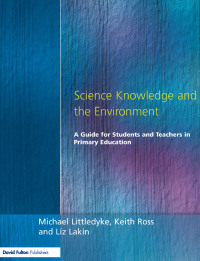 Cover image: Science Knowledge and the Environment 1st edition 9781138158122