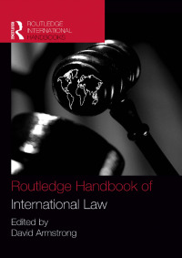 Imagen de portada: Routledge Handbook of International Law 1st edition 9780415610520