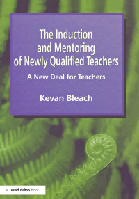 Titelbild: Induction and Mentoring of Newly Qualified Teachers 1st edition 9781853466359
