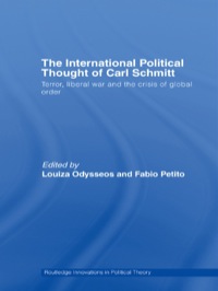 Omslagafbeelding: The International Political Thought of Carl Schmitt 1st edition 9780415474771