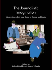 Omslagafbeelding: The Journalistic Imagination 1st edition 9780415417235