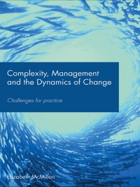 Titelbild: Complexity, Management and the Dynamics of Change 1st edition 9780415417211