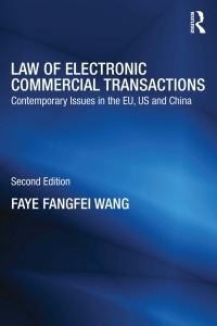 Cover image: Law of Electronic Commercial Transactions 2nd edition 9780415832243