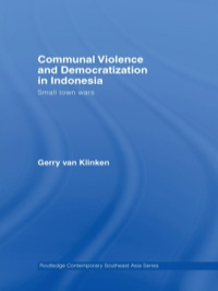 Cover image: Communal Violence and Democratization in Indonesia 1st edition 9780415493970