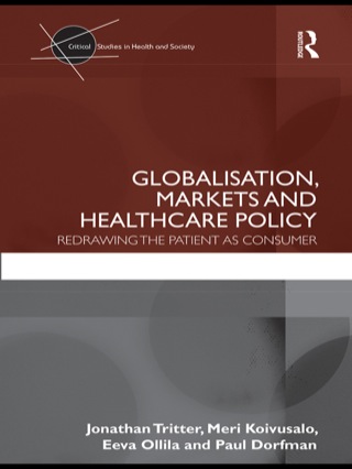 Imagen de portada: Globalisation, Markets and Healthcare Policy 1st edition 9780415417020