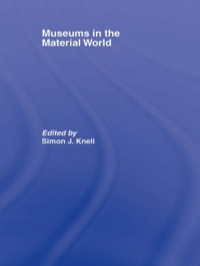 Omslagafbeelding: Museums in the Material World 1st edition 9780415416993