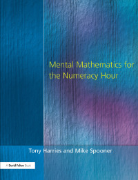 Imagen de portada: Mental Mathematics for the Numeracy Hour 1st edition 9781138420625