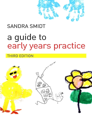Cover image: A Guide to Early Years Practice 3rd edition 9780415416047