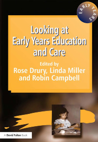Cover image: Looking at Early Years Education and Care 1st edition 9781853466595