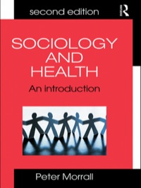 Omslagafbeelding: Sociology and Health 2nd edition 9780415415620