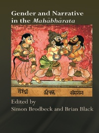 Imagen de portada: Gender and Narrative in the Mahabharata 1st edition 9780415415408