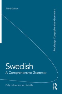 Imagen de portada: Swedish: A Comprehensive Grammar 3rd edition 9780415669245