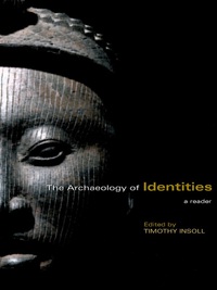Imagen de portada: The Archaeology of Identities 1st edition 9780415415026