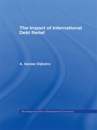 Cover image: The Impact of International Debt Relief 1st edition 9780415748377