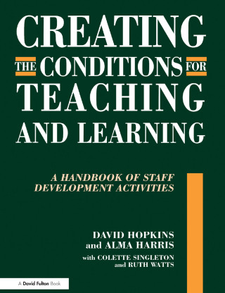 表紙画像: Creating the Conditions for Teaching and Learning 1st edition 9781853466892